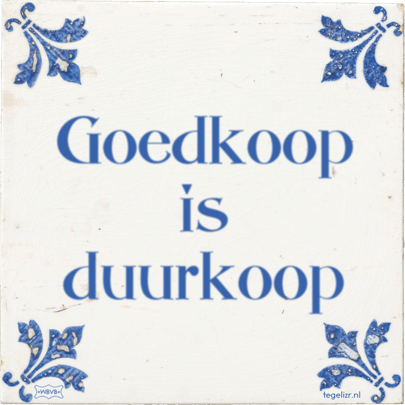 goedkoop-is-duurkoop.png